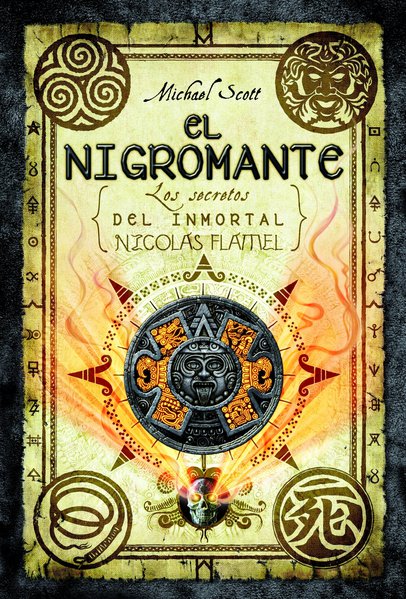 Los secretos del inmortal Nicolas Flamel 4. El Nigromante