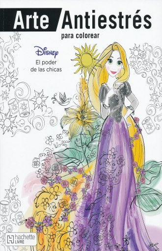 Arte antiestrés para colorear Disney El poder de las chicas