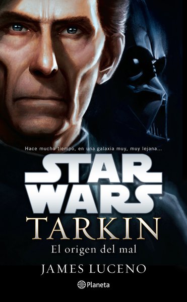 Star Wars Tarkin el origen del mal