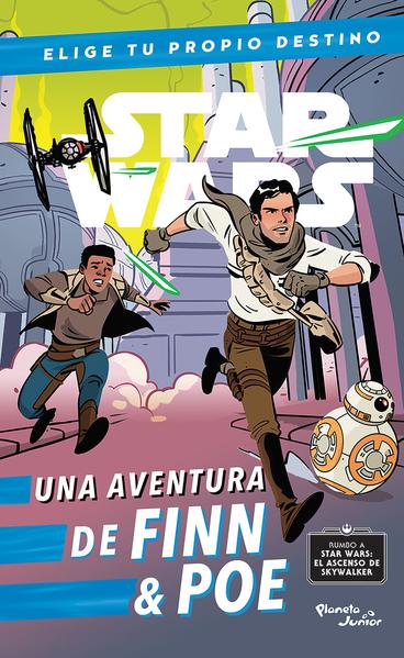 Star Wars una aventura de Finn y Poe