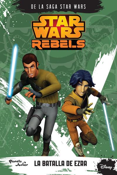 Star Wars Rebels La batalla de Ezra